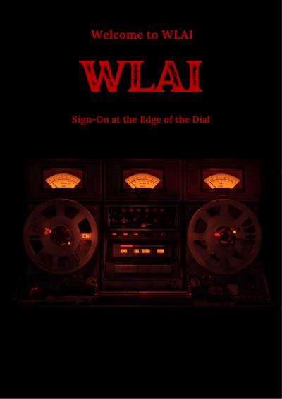 Welcome to WLAI: Sign-On at the Edge of the Dial